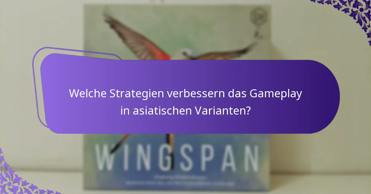Welche Spielvarianten sind in Asien beliebt?