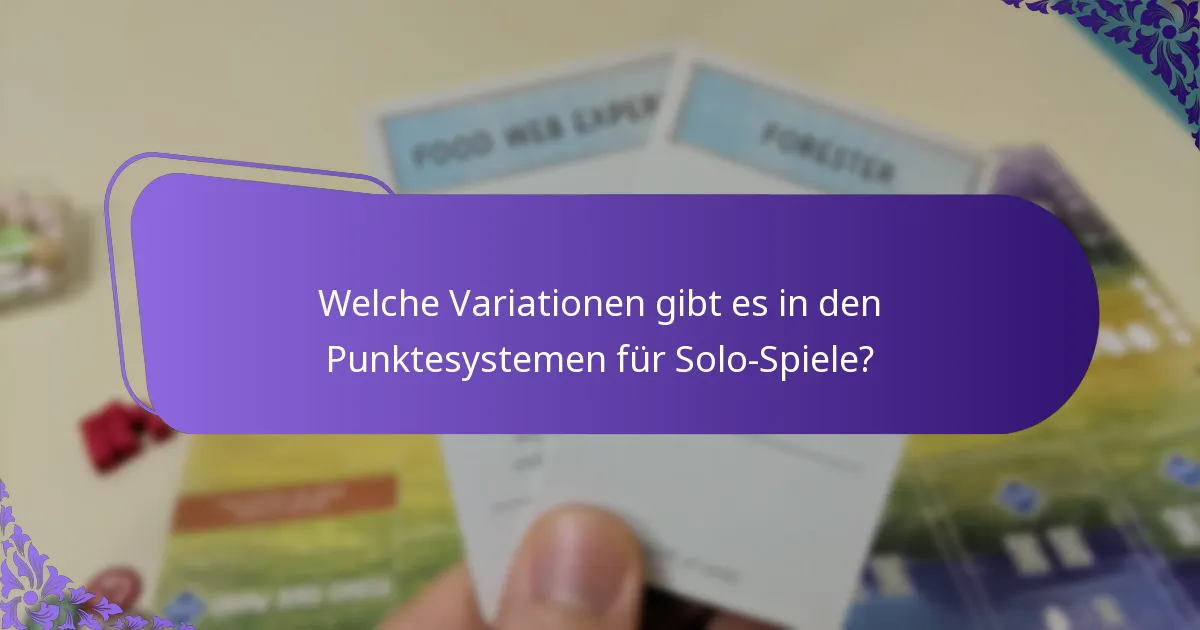 Welche Variationen gibt es in den Punktesystemen für Solo-Spiele?