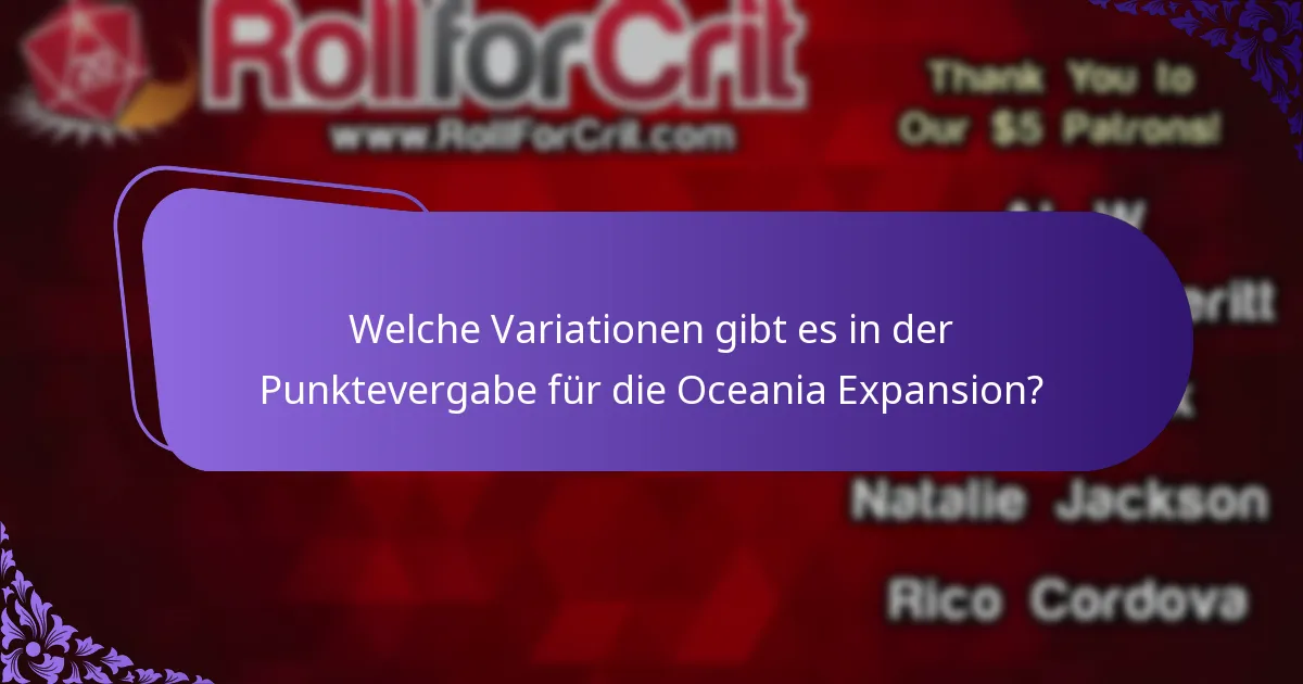 Welche Variationen gibt es in der Punktevergabe für die Oceania Expansion?