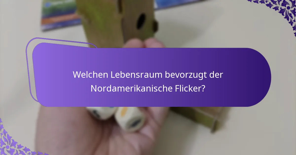 Wie bauen Nordamerikanische Flicker ihre Nester?